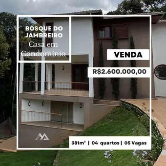 Casa de 4 Quartos, com 5 vagas, por R$2.600.000,00, no Condomínio Bosque Residencial do Jambreiro, Nova Lima - MG Casa de 4 Quartos, com 5 vagas, por R$2.600.000,00, no Condomínio Bosque Residencial do Jambreiro, Nova Lima - MG